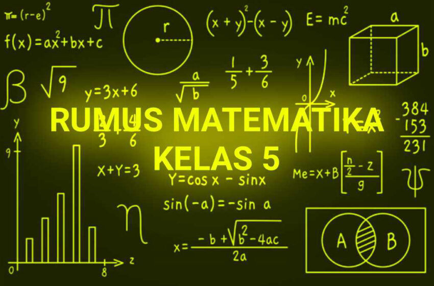  Kumpulan Rumus Matematika SD Kelas 5